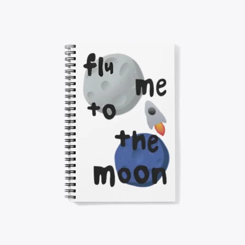 FLY ME TO THE MOON 